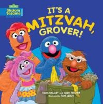 It’s a Mitzvah, Grover!