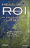 Measuring ROI in Environment, Health, and Safety