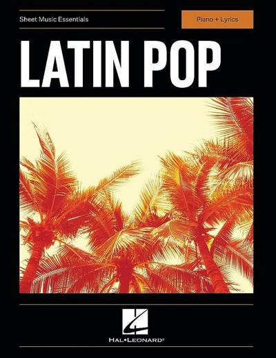 Latin Pop. Gesang mit Klavier.: Sheet Music Essentials