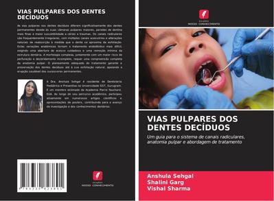 VIAS PULPARES DOS DENTES DECÍDUOS