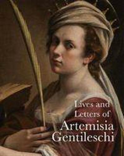 Gentilesch, A: Lives of Artemisia Gentileschi