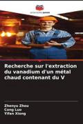 Recherche sur l’extraction du vanadium d’un métal chaud contenant du V