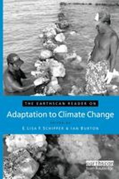 The Earthscan Reader on Adaptation to Climate Change