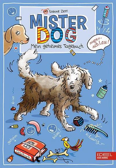 Mister Dog - Mein geheimes Tagebuch