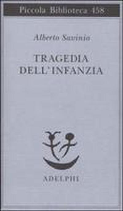 Tragedia dell’infanzia