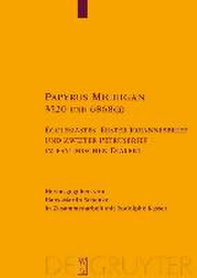 Papyrus Michigan 3520 und 6868(a)