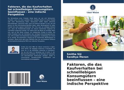 Faktoren, die das Kaufverhalten bei schnelllebigen Konsumgütern beeinflussen - eine indische Perspektive