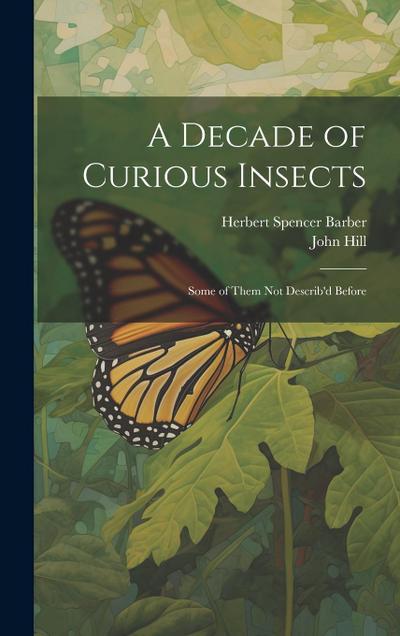 A Decade of Curious Insects
