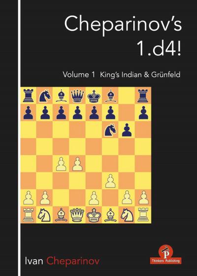 Cheparinov’s 1.d4! Volume 1