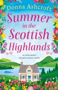Summer in the Scottish Highlands
