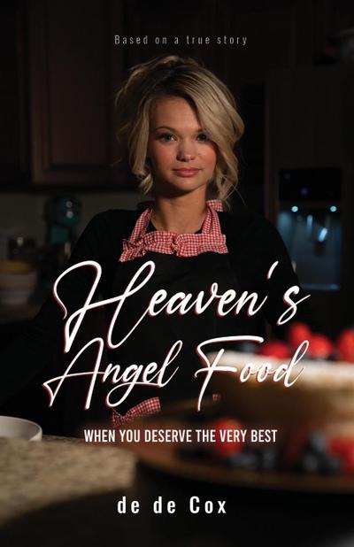 HEAVEN’S ANGEL FOOD