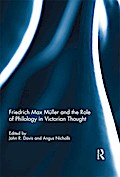 Friedrich Max Müller and the Role of Philology in Victorian Thought