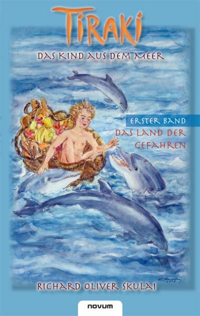 Tiraki, das Kind aus dem Meer - Band I