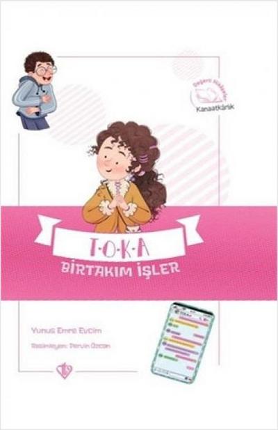 Toka Birtakim Isler - Degerli Hikayeler Kanaatkarlik