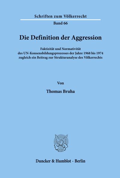 Die Definition der Aggression.