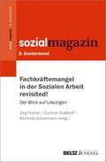 Fachkräftemangel in der Sozialen Arbeit revisited!