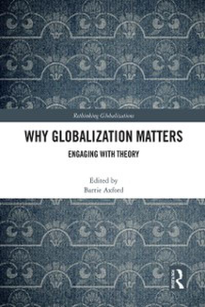 Why Globalization Matters