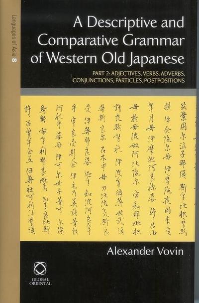 A Descriptive and Comparative Grammar of Western Old Japanese
