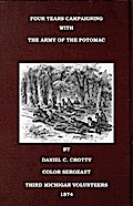 Four Years Campaigning In The Army Of The Potomac