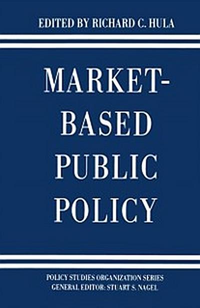 Market-Based Public Policy