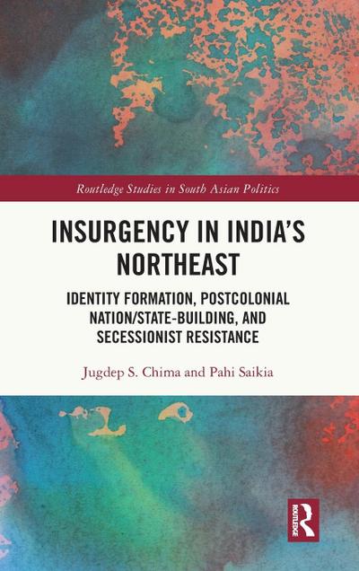 Insurgency in India’s Northeast
