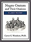 Negro Orators and Their Orations