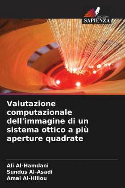 Valutazione computazionale dell’immagine di un sistema ottico a più aperture quadrate