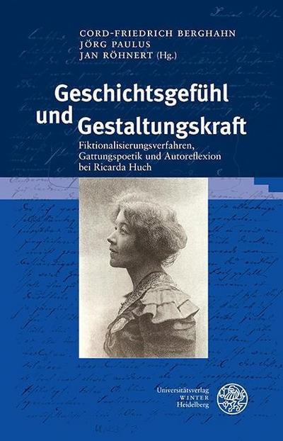 Geschichtsgefühl und Gestaltungskraft