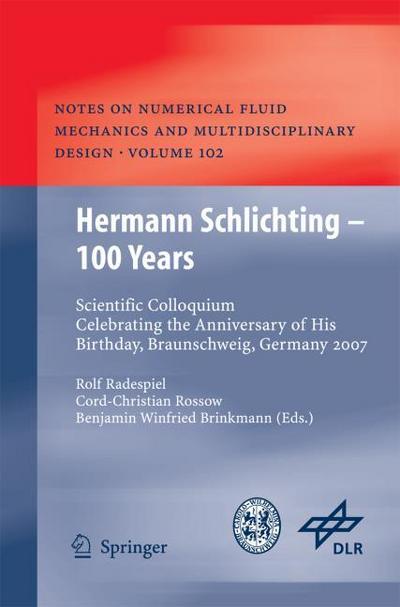 Hermann Schlichting - 100 Years