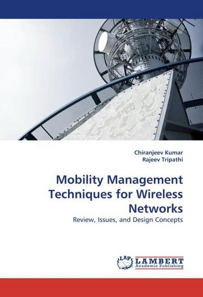 Mobility Management Techniques for Wireless Networks