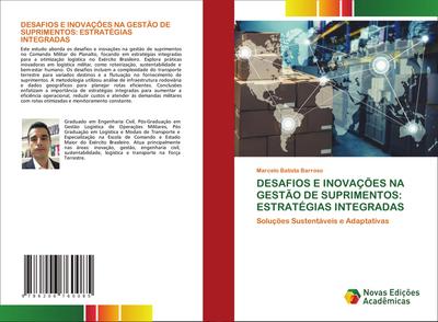 DESAFIOS E INOVAÇÕES NA GESTÃO DE SUPRIMENTOS: ESTRATÉGIAS INTEGRADAS