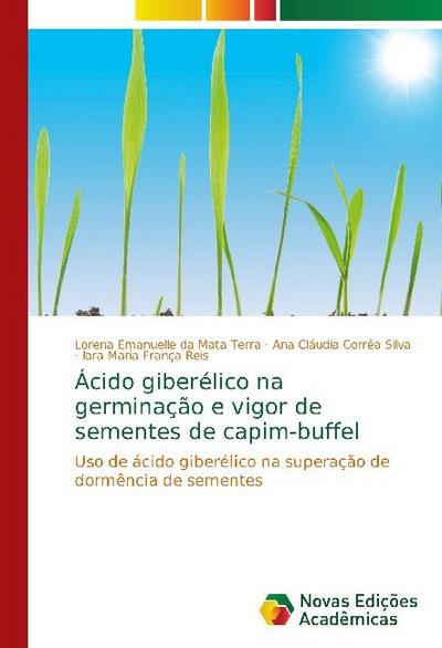 Ácido giberélico na germinação e vigor de sementes de capim-buffel