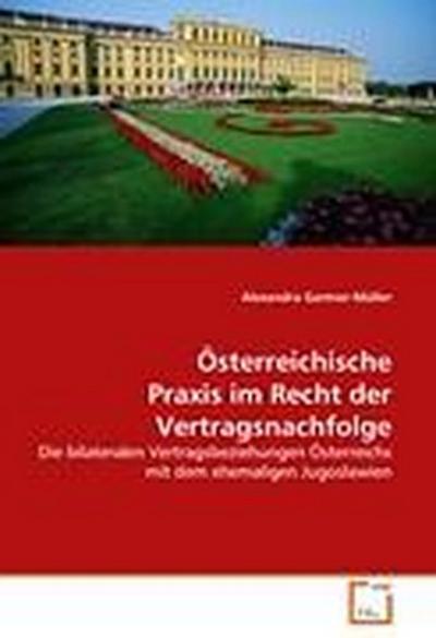 Österreichische Praxis im Recht der Vertragsnachfolge