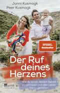 Der Ruf deines Herzens