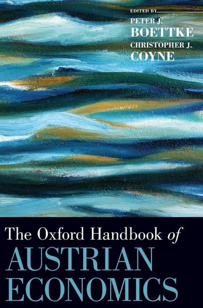 Oxford Handbook of Austrian Economics
