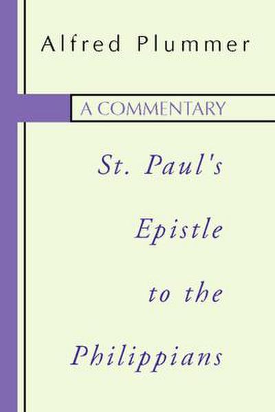 A Commentary on St. Paul’s Epistle to the Philippians