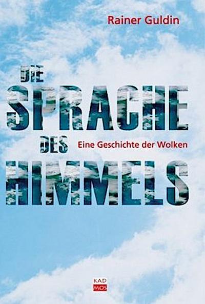 Die Sprache des Himmels