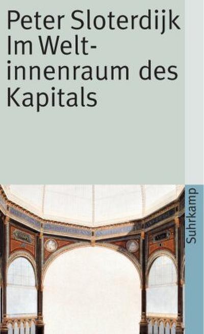 Im Weltinnenraum des Kapitals