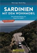 Sardinien mit dem Wohnmobil Die schönsten Routen von Sassari bis Cagliari
