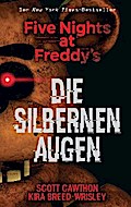 Five Nights at Freddy’s: Die silbernen Augen