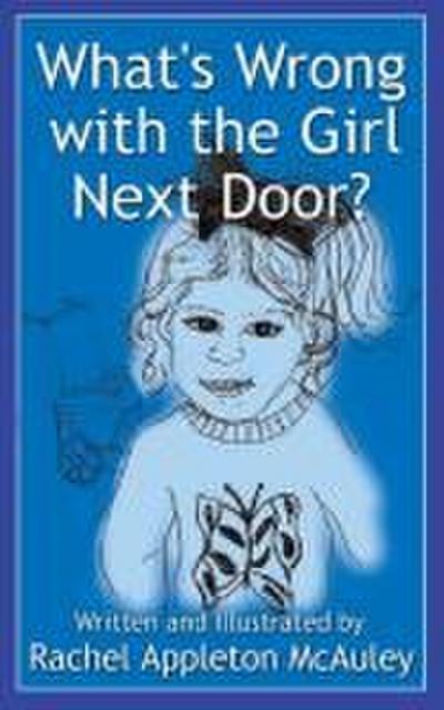 What’s Wrong with the Girl Next Door?