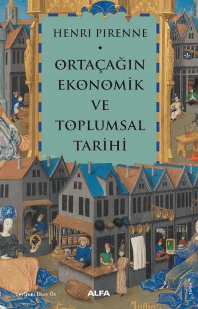 Ortacagin Ekonomik ve Toplumsal Tarihi