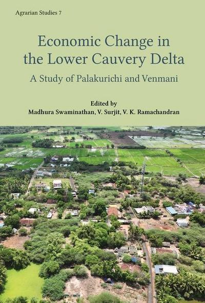 Swaminathan, M: Agrarian Relations in the Lower Cauvery Delt