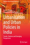 Urbanisation and Urban Policies in India