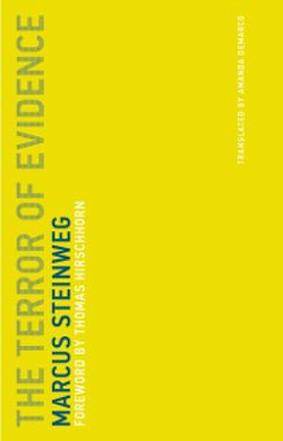 Terror of Evidence
