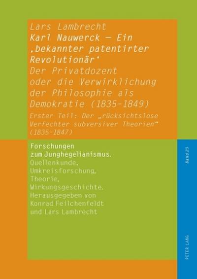 Karl Nauwerck - Ein ’bekannter patentirter Revolutionär’, Band 2
