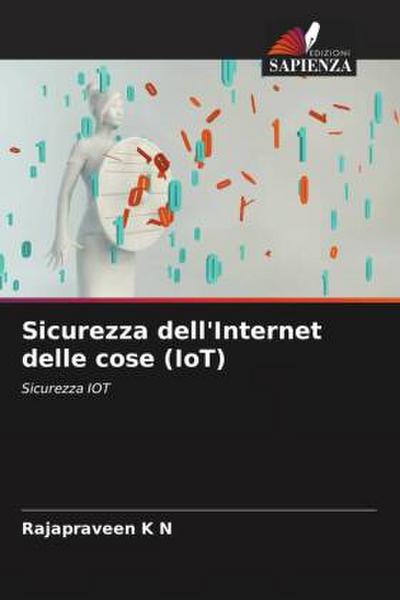 Sicurezza dell’Internet delle cose (IoT)