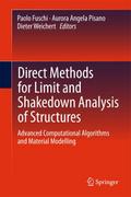 Direct Methods for Limit and Shakedown Analysis of