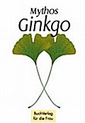 Mythos Ginkgo
