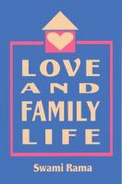 Love and Family Life